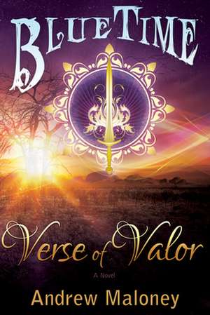 Verse of Valor de Andrew Maloney