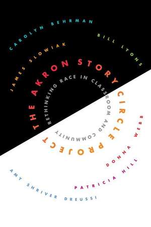 The Akron Story Circle Project de Carolyn Behrman