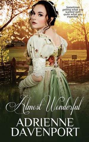 Almost Wonderful de Adrienne Davenport