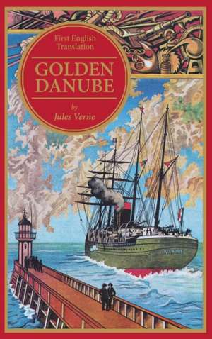 Golden Danube de Jules Verne