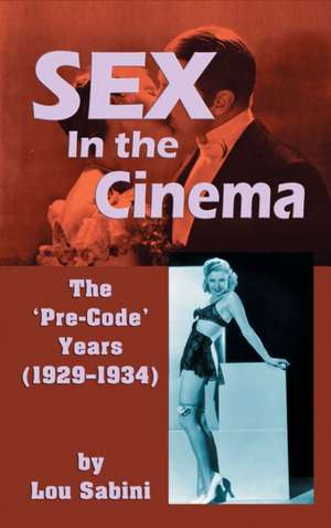 Sex in the Cinema de Lou Sabini