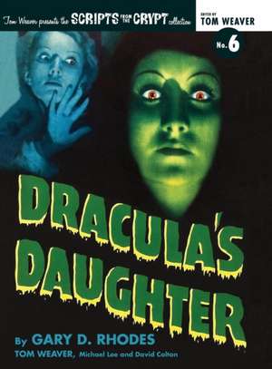 Dracula's Daughter (Hardback) de Gary D. Rhodes