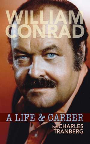 William Conrad de Charles Tranberg