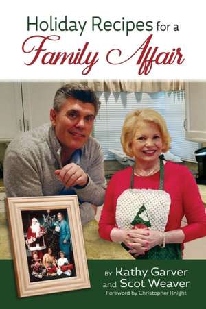 Holiday Recipes for a Family Affair de Kathy Garver