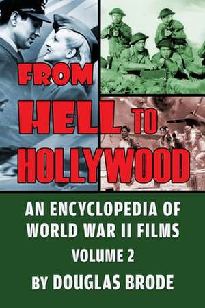 From Hell To Hollywood de Douglas Brode