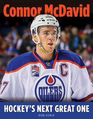 Connor McDavid de Soria, Rob