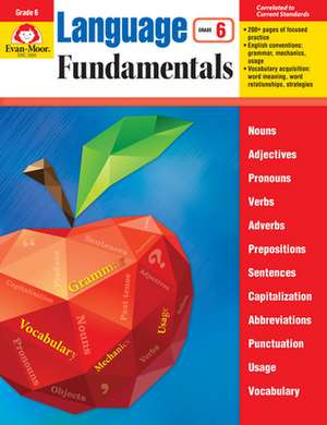 Language Fundamentals, Grade 6 de Evan-Moor Educational Publishers