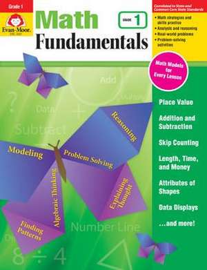 Math Fundamentals, Grade 1 de Evan-Moor Educational Publishers