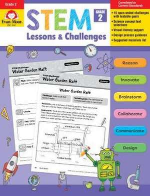 Stem Lessons and Challenges, Grade 2 Teacher Resource de Evan-Moor Educational Publishers