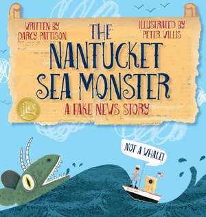 The Nantucket Sea Monster de Darcy Pattison