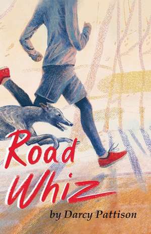 Road Whiz de Darcy Pattison