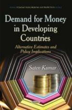 Demand for Money in Developing Countries de Satendra Kumar