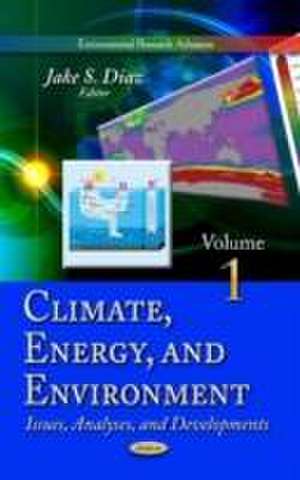 Climate, Energy & Environment de Jake S. Diaz