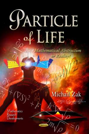 Particle of Life de Michail Zak