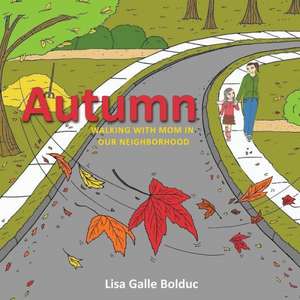 Autumn de Lisa Galle Bolduc