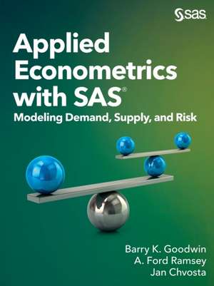 Applied Econometrics with SAS de Barry K. Goodwin