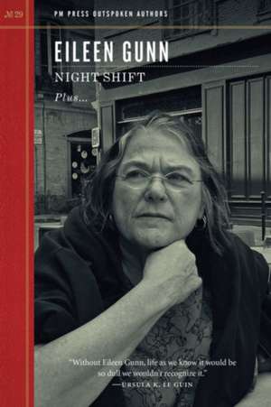 Night Shift de Eileen Gunn