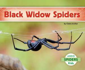 Black Widow Spiders de Claire Archer