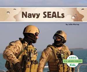 Navy SEALs de Julie Murray