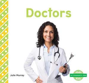 Doctors de Julie Murray