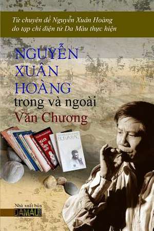 Nguyen Xuan Hoang Trong Va Ngoai Van Chuong de Mau Da