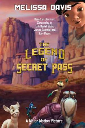 The Legend of Secret Pass de Melissa Davis