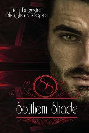 Southern Shade de Tich Brewster