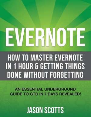 Evernote de Jason Scotts