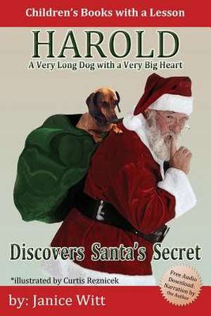 Harold Discovers Santa's Secret de Janice Witt