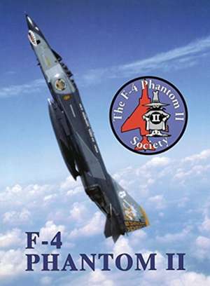 F-4 Phantom II Society de Turner Publishing