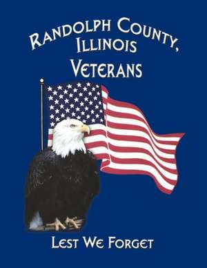 Randolph Co, Il Veterans de Turner Publishing