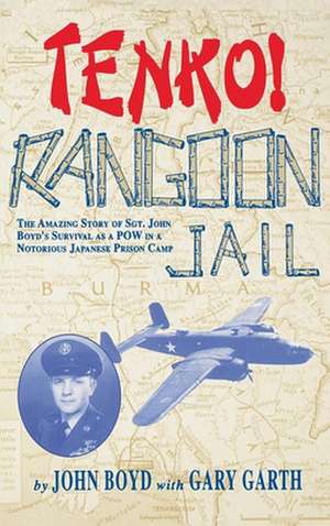 Tenko Rangoon Jail de Turner Publishing