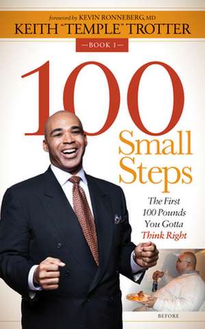 Trotter, K: 100 Small Steps