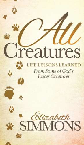 Simmons, E: All Creatures