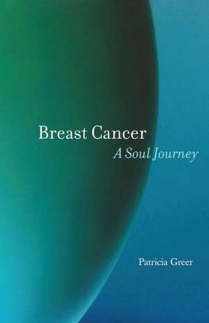 Breast Cancer de Patricia Greer