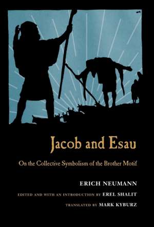 Jacob & Esau de Erich Neumann