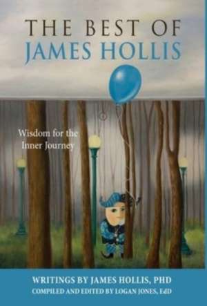 The Best of James Hollis de James Hollis