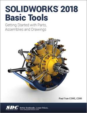 SOLIDWORKS 2018 Basic Tools de Paul Tran