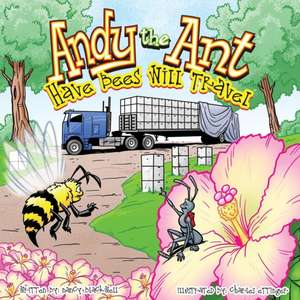 Andy the Ant de Nancy Blackwell