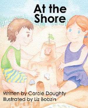 At the Shore de Carole Doughty