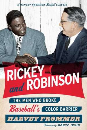 Rickey and Robinson de Harvey Frommer