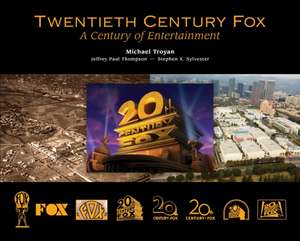 Twentieth Century Fox de Michael Troyan