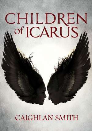 Children of Icarus de Caighlan Smith