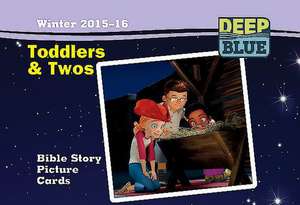 Deep Blue Toddlers & Twos Bible Story Picture Cards Winter 2015-16: Ages 19-35 Months de Abingdon Press