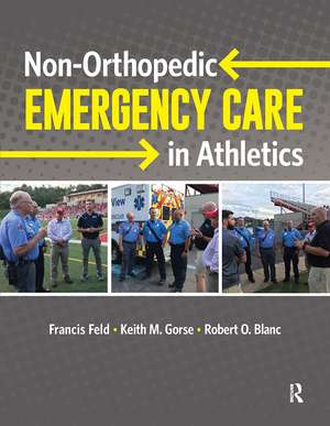 Non-orthopedic Emergency Care in Athletics de Francis Feld