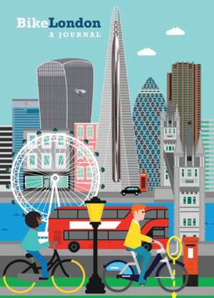 Bike London Journal de Lisa T. E. Sonne