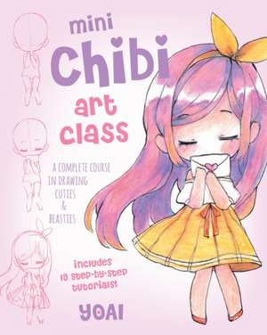 Mini Chibi Art Class de Yoai