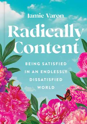 Radically Content de Jamie Varon