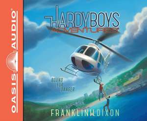 Bound for Danger (Library Edition) de Franklin W. Dixon