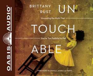 Untouchable (Library Edition) de Brittany Rust